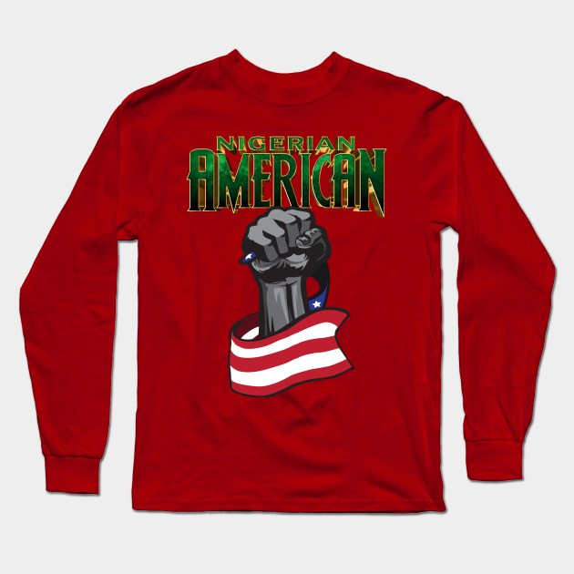 Nigerian American Long Sleeve T-Shirt by UnOfficialThreads